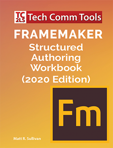 FrameMaker Structured Authoring Workbooks